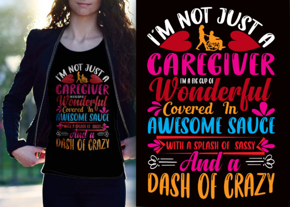 I'm Not Just a Caregiver I'm a Big Cup: Illustration Review
